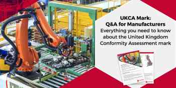 UKCA Mark - Q&A for Manufacturers
